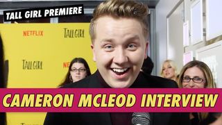 Cameron McLeod Interview - Tall Girl Premiere
