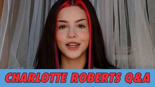 Charlotte Roberts Q&A