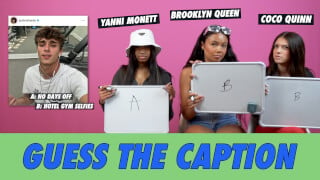 Coco Quinn vs. Brooklyn Queen vs. Yanni Monett -  Guess The Caption