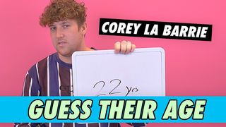 Corey La Barrie - Guess Their Age