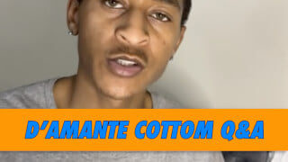 D’Amante Cottom Q&A
