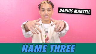 Darius Marcell - Name 3