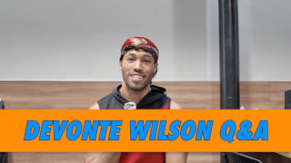 Devonte Wilson Q&A