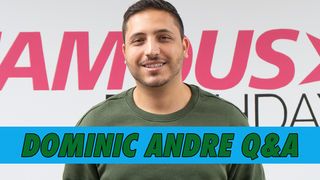 Dominic Andre Q&A