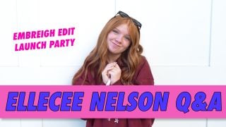 ElleCee Nelson: Embreigh Edit Q&A