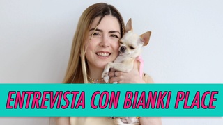 Entrevista con Bianki Place