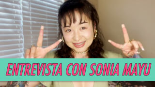Entrevista con Sonia Mayu