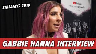 Gabbie Hanna Interview - Streamys 2019