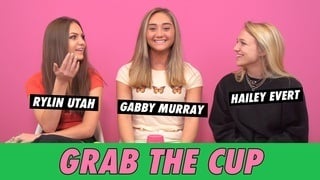 Gabby Murray, Rylin Utah & Hailey Evert - Grab The Cup