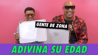 Gente de Zona: Adivina Su Edad