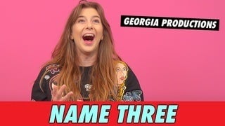Georgia Productions - Name Three