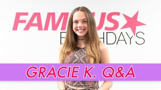 Gracie K. Q&A