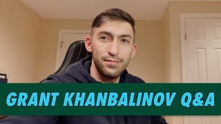Grant Khanbalinov Q&A