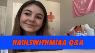 HaulsWithMiaa Q&A