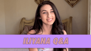 Iliyana Q&A