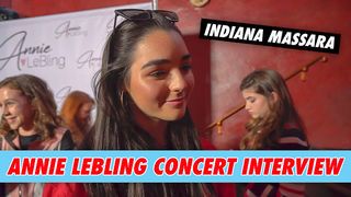 Indiana Massara - Annie LeBling Concert Interview
