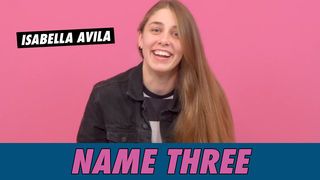 Isabella Avila - Name 3