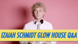 Izaiah Schmidt Glow House Q&A