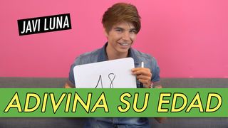 Javi Luna: Adivina Su Edad