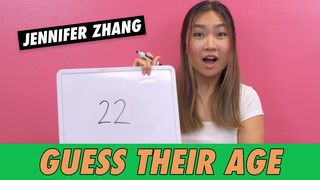 Jennifer Zhang - Guess Their Age