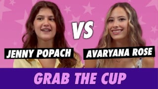 Jenny Popach vs. Avaryana Rose - Grab The Cup