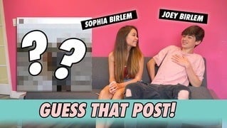Joey Birlem vs. Sophia Birlem - Guess That Post