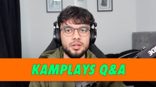 KamPlays Q&A