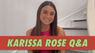 Karissa Rose Q&A