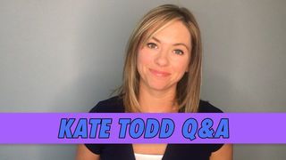 Kate Todd Q&A