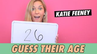 Katie Feeney - Guess Their Age