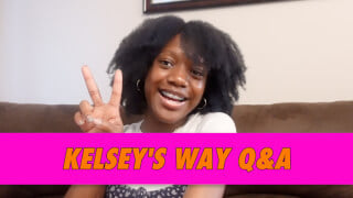 Kelsey's Way Q&A