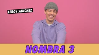 Leroy Sánchez - Nombra 3