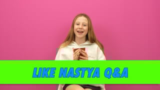 Like Nastya Q&A