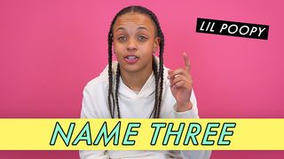 Lil Poopy - Name Three