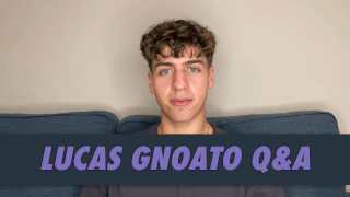 Lucas Gnoato Q&A