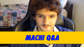 Machi Q&A