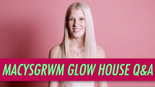 macysgrwm Glow House Q&A