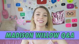 Madison Willow Q&A