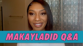 makayladid Q&A