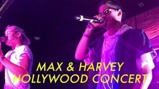 Max & Harvey - Hollywood Concert