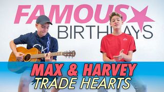 Max & Harvey - Trade Hearts (Acoustic)