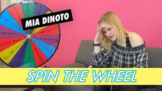 Mia Dinoto || Spin the Wheel