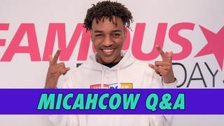 Micahcow Q&A