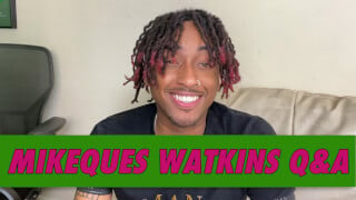 Mikeques Watkins Q&A