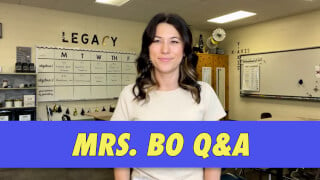 Mrs. Bo Q&A