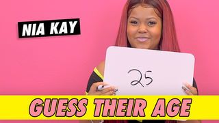 Nia Kay - Guess Their Age