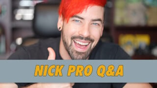 Nick Pro Q&A
