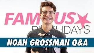 Noah Grossman Q&A