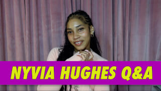 Nyvia Hughes Q&A