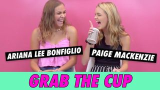 Paige Mackenzie & Ariana Lee Bonfiglio - Grab The Cup